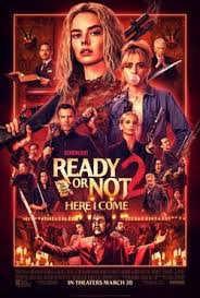 Poster for Ready or Not 2: Here I Come